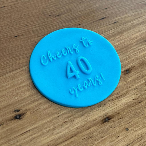 "Cheers to 40 years" Deboss Raised Effect Cookie Stamp, Cookie Cutter Store