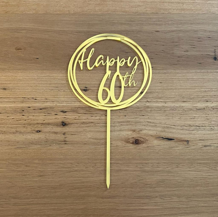 "Happy 60th" in Bright Gold acrylic cake topper available in many colours, mirrored finish and glitters, Cookie Cutter Store