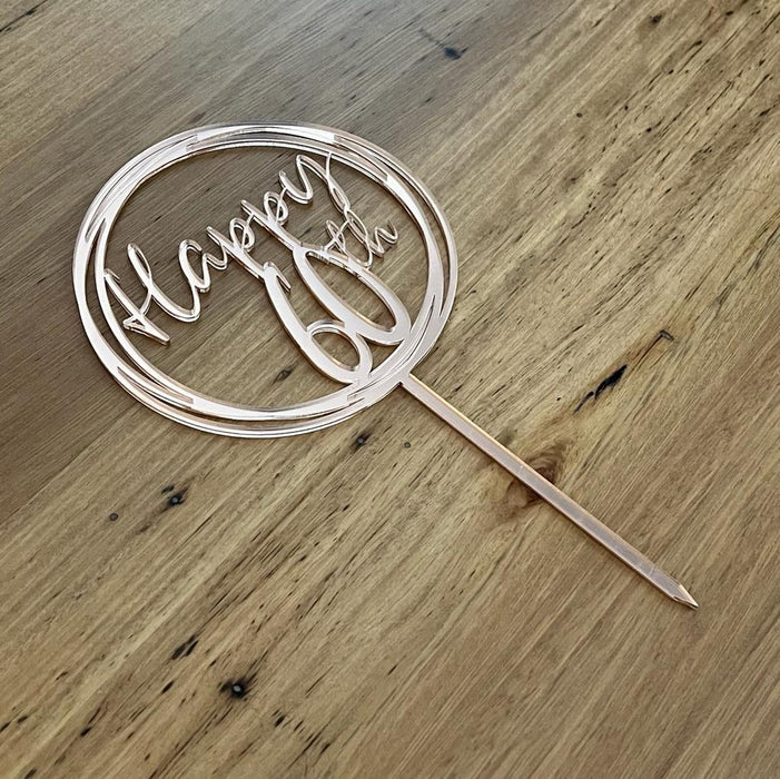 "Happy 60th" in Rose Gold acrylic cake topper available in many colours, mirrored finish and glitters, Cookie Cutter Store