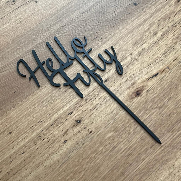 "Hello Fifty" in Black acrylic cake topper available in many colours, mirrored finish and glitters, Cookie Cutter Store