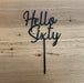 "Hello Sixty" in Black acrylic cake topper available in many colours, mirrored finish and glitters, Cookie Cutter Store
