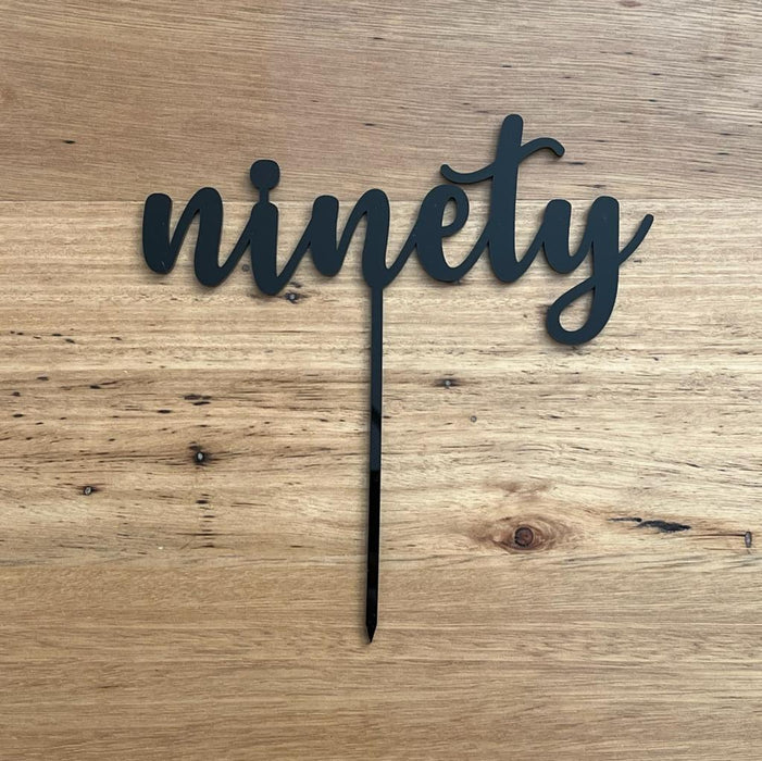 Ninety, 90, acrylic cake topper in Black, Cookie Cutter Store