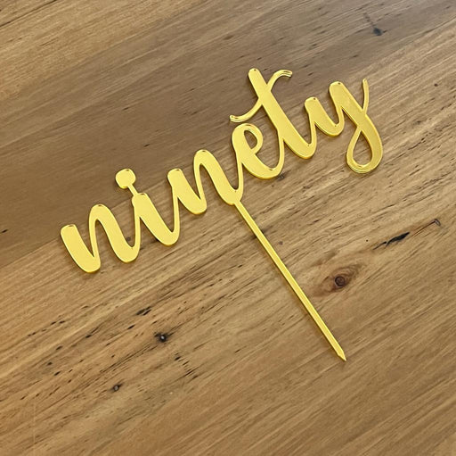 Ninety, 90, acrylic cake topper in Bright Gold, Cookie Cutter Store