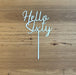 "Hello Sixty" in mirror silver acrylic cake topper available in many colours, mirrored finish and glitters, Cookie Cutter Store