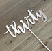 Thirty, 30, acrylic cake topper in Rose Gold, Cookie Cutter Store