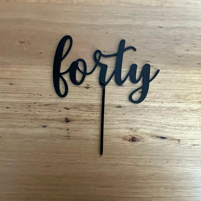 Forty, 40, acrylic cake topper in Black, Cookie Cutter Store