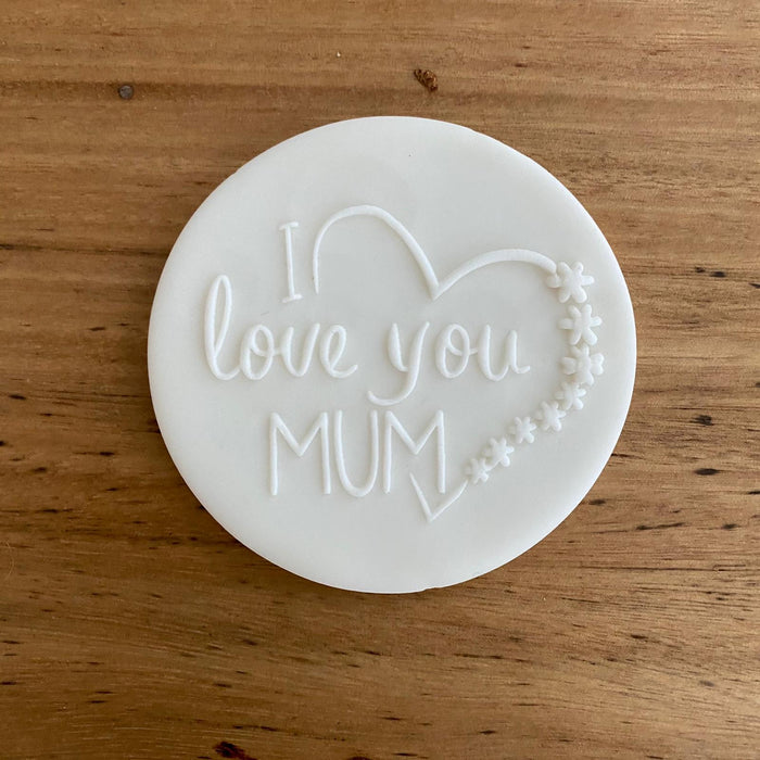 "I Love You Mum" Mother's Day Raised Effect Stamp, Pop Stamp, deboss stamp and cookie cutter, cookie cutter store