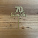 "Happy 70th" in Rose Gold acrylic cake topper available in many colours, mirrored finish and glitters, Cookie Cutter Store